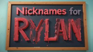 nicknames for rylan
