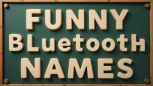 funny bluetooth device names