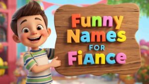 funny names for fiance