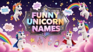 funny unicorn names​