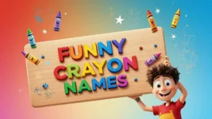 funny crayon names 