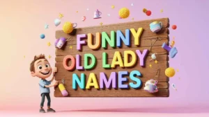 funny old lady names